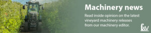 Fruit & Vine machinery news