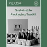 As part of World Environment Day, WineGB launched a Sustainability Packaging Toolkit, supporting sustainable action in vineyards and wineries.